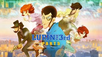 Lupin the 3rd Part 5 (2018)