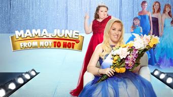 Mama June: From Not to Hot (2017)