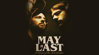 May It Last: A Portrait of the Avett Brothers (2018)
