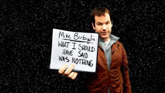 Mike Birbiglia: What I Should Have Said Was Nothing (2008)