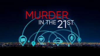 Murder in the 21st (2023)