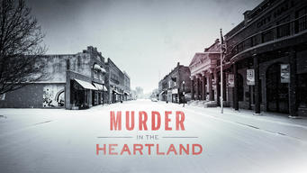 Murder in the Heartland (2017)