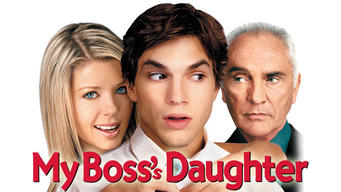 My Boss’s Daughter (2003)