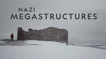 Nazi Megastructures (2013)