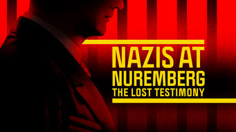Nazis at Nuremberg: The Lost Testimony (2023)