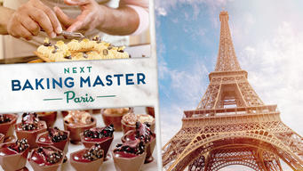 Next Baking Master: Paris (2024)