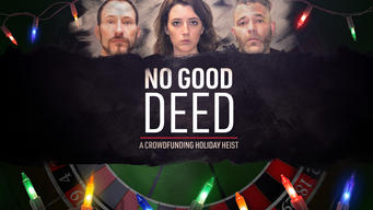 No Good Deed: A Crowdfunding Holiday Heist (2021)