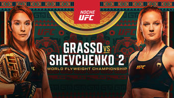 Noche UFC: Grasso vs. Shevchenko 2 (2023)