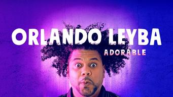 Orlando Leyba: Adorable (2018)