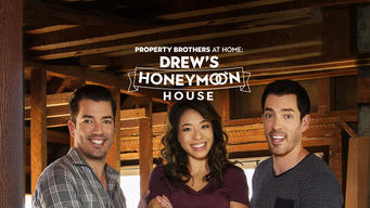 Property Brothers at Home: Drew's Honeymoon House (2017)