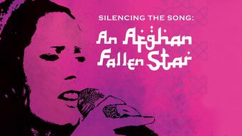 Silencing the Song: An Afghan Fallen Star (2011)