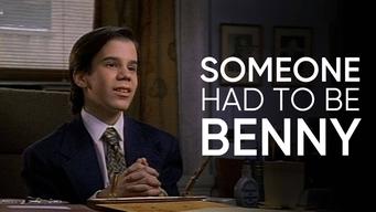 Someone Had to Be Benny (1996)