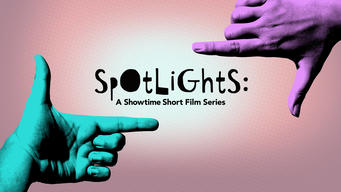 Spotlights: A Showtime Short Film Series (2022)