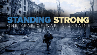 Standing Strong: One Year of War in Ukraine (2023)