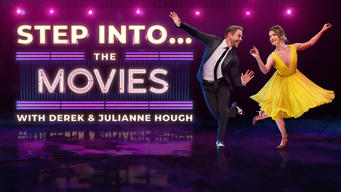 Step Into...The Movies With Derek and Julianne Hough (2022)