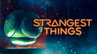 Strangest Things (2021)