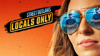 Street Outlaws: Locals Only (2023)