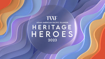 TAAF AAPI Heritage Heroes 2023 (2023)