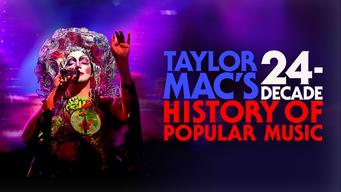 Taylor Mac's 24-Decade History of Popular Music (2023)