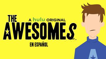 The Awesomes en Español (2013)
