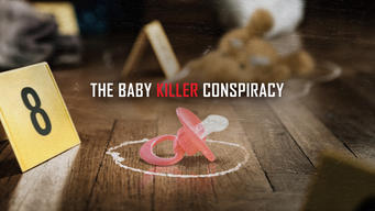 The Baby Killer Conspiracy (2021)