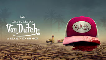 The Curse of Von Dutch: A Brand to Die For (2021)