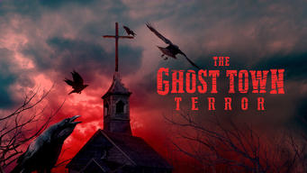 The Ghost Town Terror (2022)