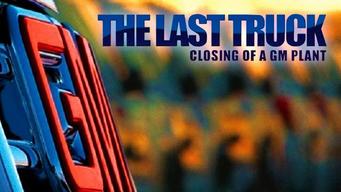 The Last Truck: Closing of a GM Plant (2009)