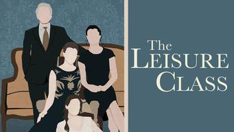 The Leisure Class (2015)