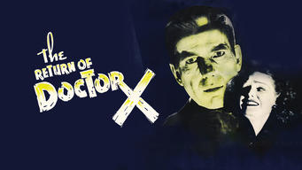 The Return of Doctor X (1939)