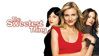 The Sweetest Thing (2002) - Hulu | Flixable