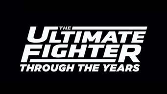 The Ultimate Fighter: Through The Years (2021)