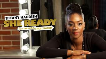 Tiffany Haddish: She Ready! From the Hood to Hollywood! (2017)