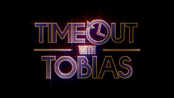 Timeout with Tobias (2024)