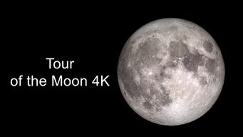 Tour of the Moon 4k Redux (2018)