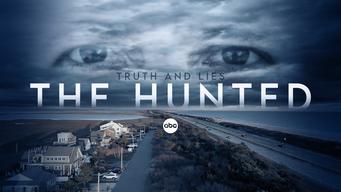 Truth and Lies: The Hunted (2024)