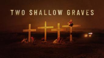 Two Shallow Graves (2022)