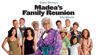 Tyler Perry's Madea's Family Reunion (2006)