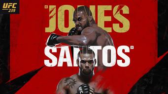 UFC 239: Jones vs. Santos (2019)