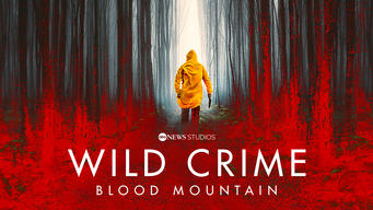 Wild Crime: Blood Mountain (2023)