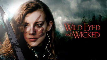 Wild Eyed and Wicked (2023)