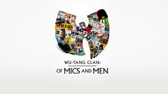 Wu-Tang Clan: Of Mics and Men (2019)